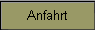 Anfahrt